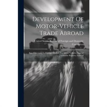 Development Of Motor-vehicle Trade Abroad