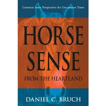 Horse Sense from the Heartland