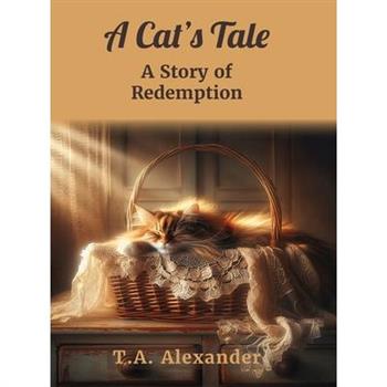 A Cat’s Tale