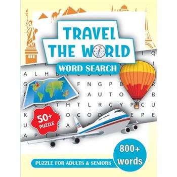 Travel the World Word Search Book for Adults and Seniors