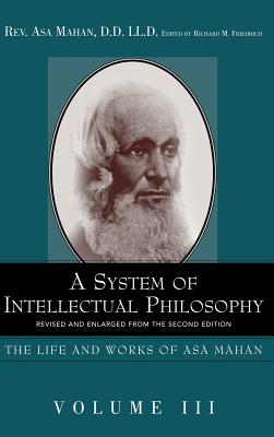 A System of Intellectual Philosophy