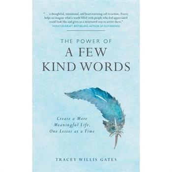 The Power of a Few Kind Words