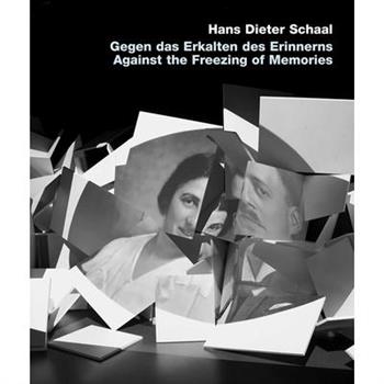 Gegen Das Erkalten Des Erinnerns / Against the Freezing of Memories