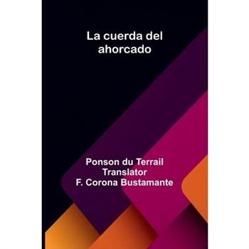 La Cuerda Del Ahorcado