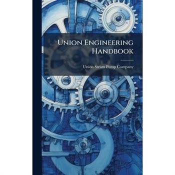 Union Engineering Handbook