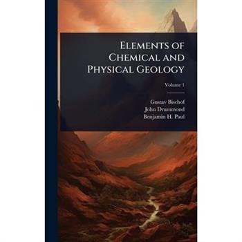 Elements of Chemical and Physical Geology