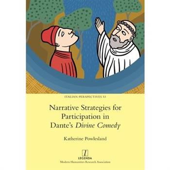 Narrative Strategies for Participation in Dante's Divine Comedy
