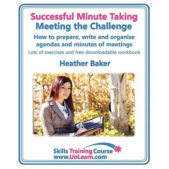 Successful Minute Taking - Meeting the Challenge