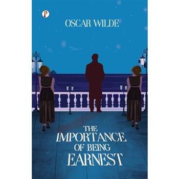 The Importance of Being Earnest