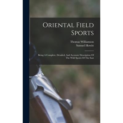 Oriental Field Sports Oriental Field Sports