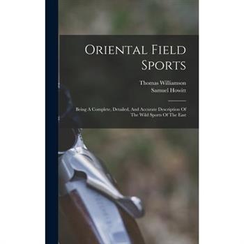 Oriental Field Sports Oriental Field Sports