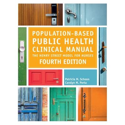 Population-Based Public Health Clinical Manual, Fourth Edition