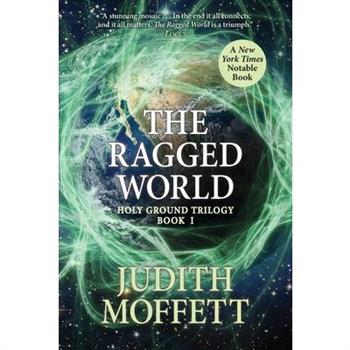 The Ragged World