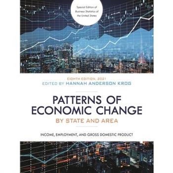 Patterns of Economic Change by State and Area 2021