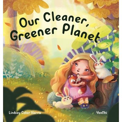 Our Cleaner, Greener Planet