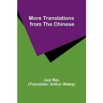 More Translations from the Chinese