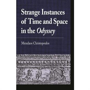 Strange Instances of Time and Space in the Odyssey