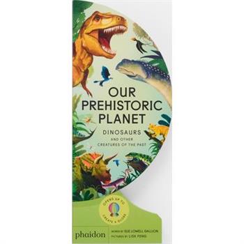 Our Prehistoric Planet