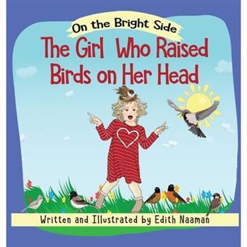 The Girl who Raised Birds on her Head