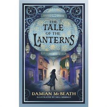 The Tale of the Lanterns