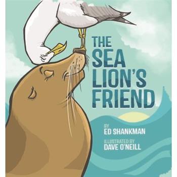 The Sea Lion's Friend