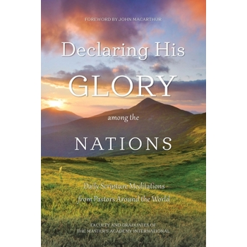 Declaring His Glory among the Nations
