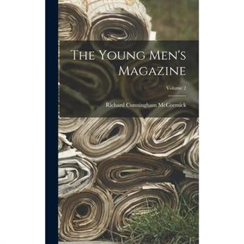 The Young Men's Magazine; Volume 2