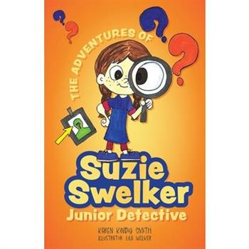 The Adventures of Suzie Swelker, Junior Detective