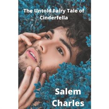 The Untold Fairy Tale of Cinderfella
