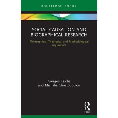 Social Causation and Biographical Research