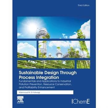 Sustainable Design Through Process Integration