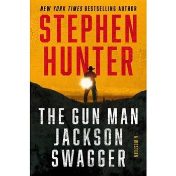 The Gun Man Jackson Swagger