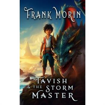 Tavish & The Storm Master