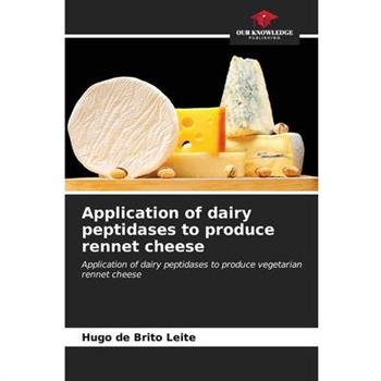 Application of dairy peptidases to produce rennet cheese