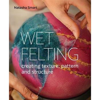 Wet Felting