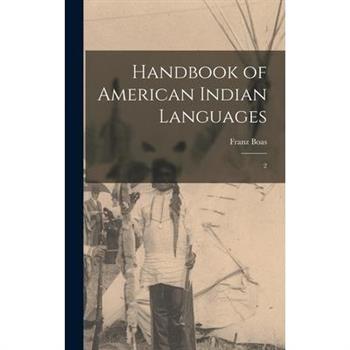 Handbook of American Indian Languages
