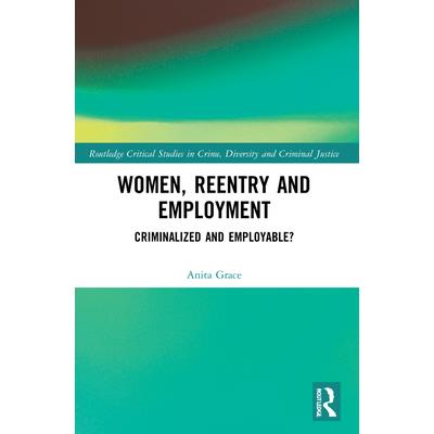 Women, Reentry and Employment