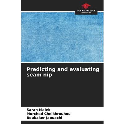 Predicting and evaluating seam nip