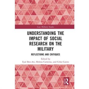 Understanding the Impact of Social Research on the Military