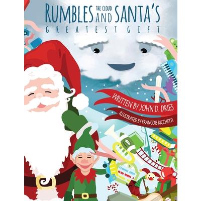 Rumbles the cloud and Santa’s greatest gift Rumbles the cloud and Santa’s greatest gift