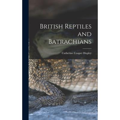 British Reptiles and Batrachians