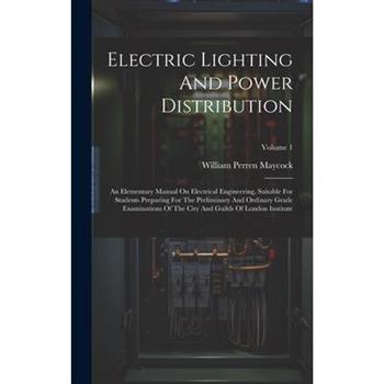 Electric Lighting And Power Distribution