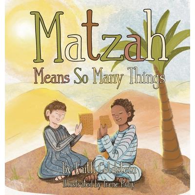 Matzah Means So Many Things