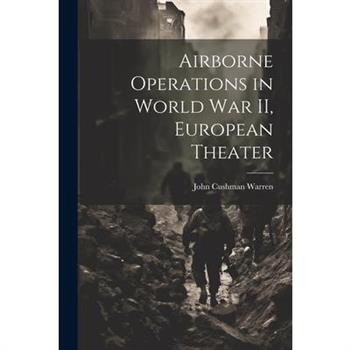 Airborne Operations in World War II, European Theater