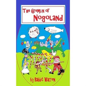 The Gremlin of Nogoland