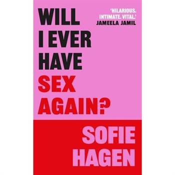 Will I Ever Have Sex Again