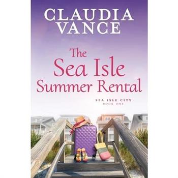 The Sea Isle Summer Rental (Sea Isle City Book 1)