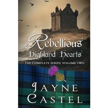 Rebellious Highland Hearts