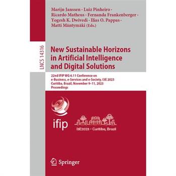 New Sustainable Horizons in Artificial Intelligence and Digital Solutions