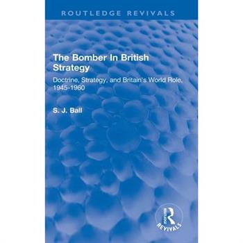 The Bomber in British Strategy